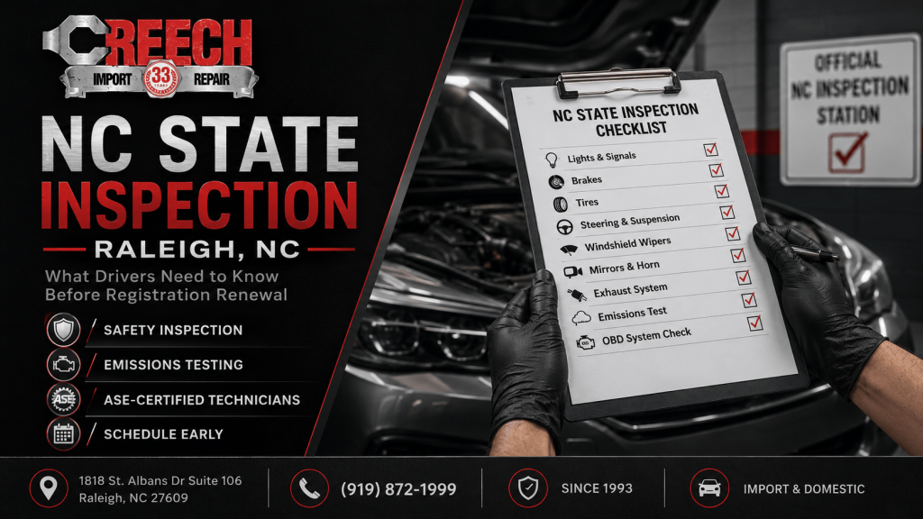 NC State Inspection Raleigh NC at Creech Import Repair